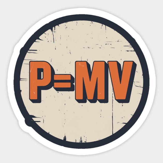 P = mv Sticker by CreativeSage